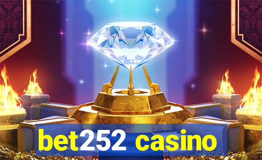 bet252 casino